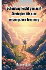 Scheidung leicht gemacht