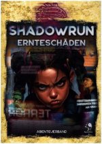 Shadowrun: Ernteschäden