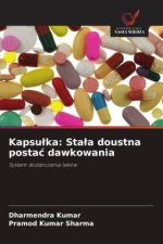 Kapsulka: Stala doustna postac dawkowania