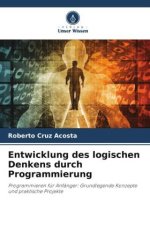 Entwicklung des logischen Denkens durch Programmierung