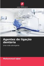 Agentes de ligação dentária