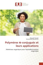 Polymères pi-conjugués et leurs applications