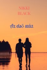 Az elsö száz