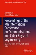 Proceedings of the 7th International Conference on Communications and Cyber Physical Engineering