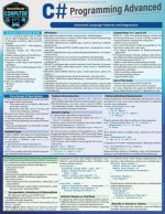 C# Programming Advanced: a QuickStudy Laminated Reference Guide
