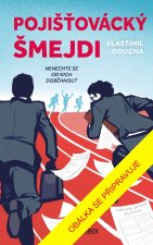 Jak se nenechat doběhnout od pojišťováckých šmejdů