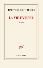 La vie entière