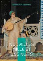NOUVELLES MILLE ET NUITS