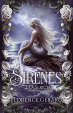 Sirènes - T.2 : La Sirécia