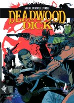 Deadwood Dick N°2 - Rouge comme le sang
