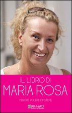 libro di Maria Rosa... Perché «Volere è potere»