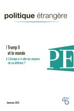 Politique étrangère n° 3/2025 - Trump II et le monde - septembre 2025