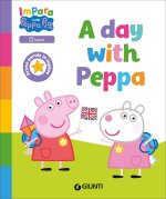 day with Peppa! Peppa Pig. Impara con Peppa