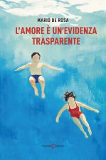 amore è un'evidenza trasparente