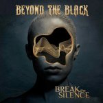 Beyond The Black:  Break The Silence