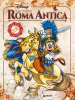 Sulla via della Roma antica. Fumetti nel tempo