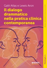 dialogo drammatico nella pratica clinica contemporanea