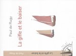 La gifle et le baiser