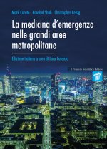 medicina d'emergenza nelle grandi aree metropolitane