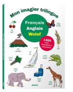 Mon imagier trilingue français anglais wolof