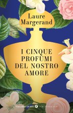 cinque profumi del nostro amore