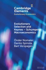 Evolutionary Selection and Keynes–Schumpeter Macroeconomics