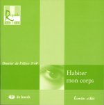 Habiter mon corps