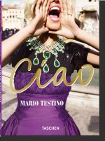 Mario Testino. Ciao
