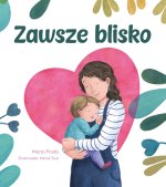 Zawsze blisko