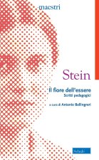 fiore dell'essere. Scritti pedagogici