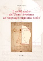 visibile parlare dell'uomo vitruviano: un rompicapo enigmistico risolto