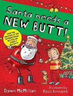Santa Needs a New Butt!