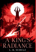 A King's Radiance