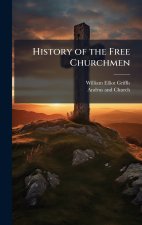 History of the Free Churchmen