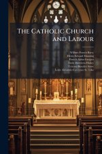 The Catholic Church and Labour