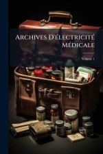 Archives D'Ã(c)lectricitÃ(c) MÃ(c)dicale