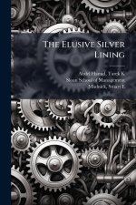 The Elusive Silver Lining