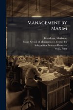 Management by Maxim