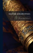 Mayne zikhroynes