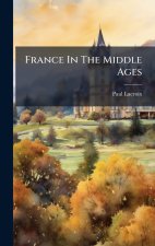 France In The Middle Ages