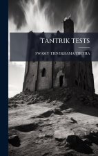 Tantrik Tests