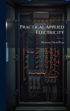 Practical Applied Electricity