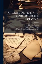Charles Dickens and Maria Beadnell (