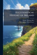 Ecclesiastical History of Ireland