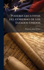 Poderes ejecutivos del gobierno de los Estados-Unidos