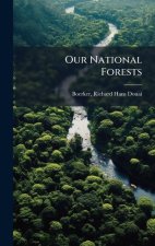 Our National Forests