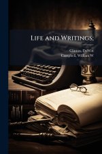 Life and Writings;