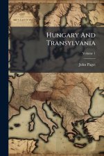 Hungary And Transylvania