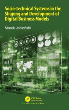 Socio-technical Systems in Shaping and Development of Digital Business Models