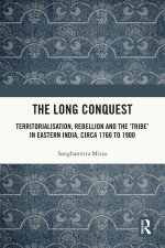 The Long Conquest